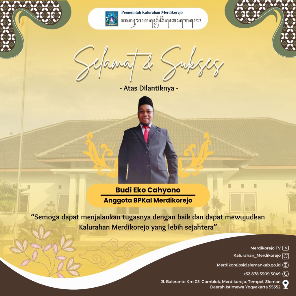 Selamat & Sukses Atas Dilantiknya a/n Budi Eko Cahyono Sebagai Anggota BPKal Merdikorejo
