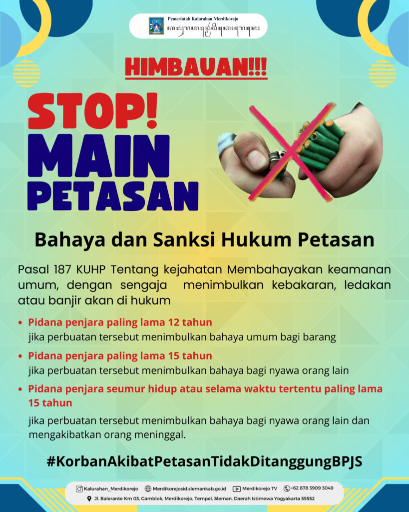 Himbauan Kepada Warga Kalurahan Merdikorejo : Stop Main Petasan!!!