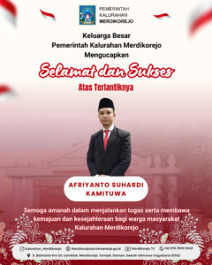 Selamat dan sukses atas dilantiknya Afriyanto Suhardi sebagai Kamituwo Kalurahan Merdikorejo