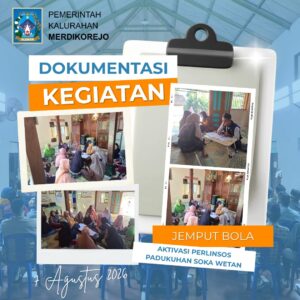 📌 Jemput Bola Layanan Aktivasi Perlinsos – Padukuhan Soka Wetan